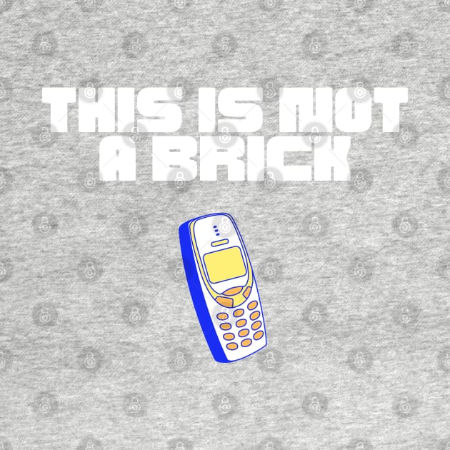 "This is not a brick" Retro Nineties by Tee Tee T-shirts